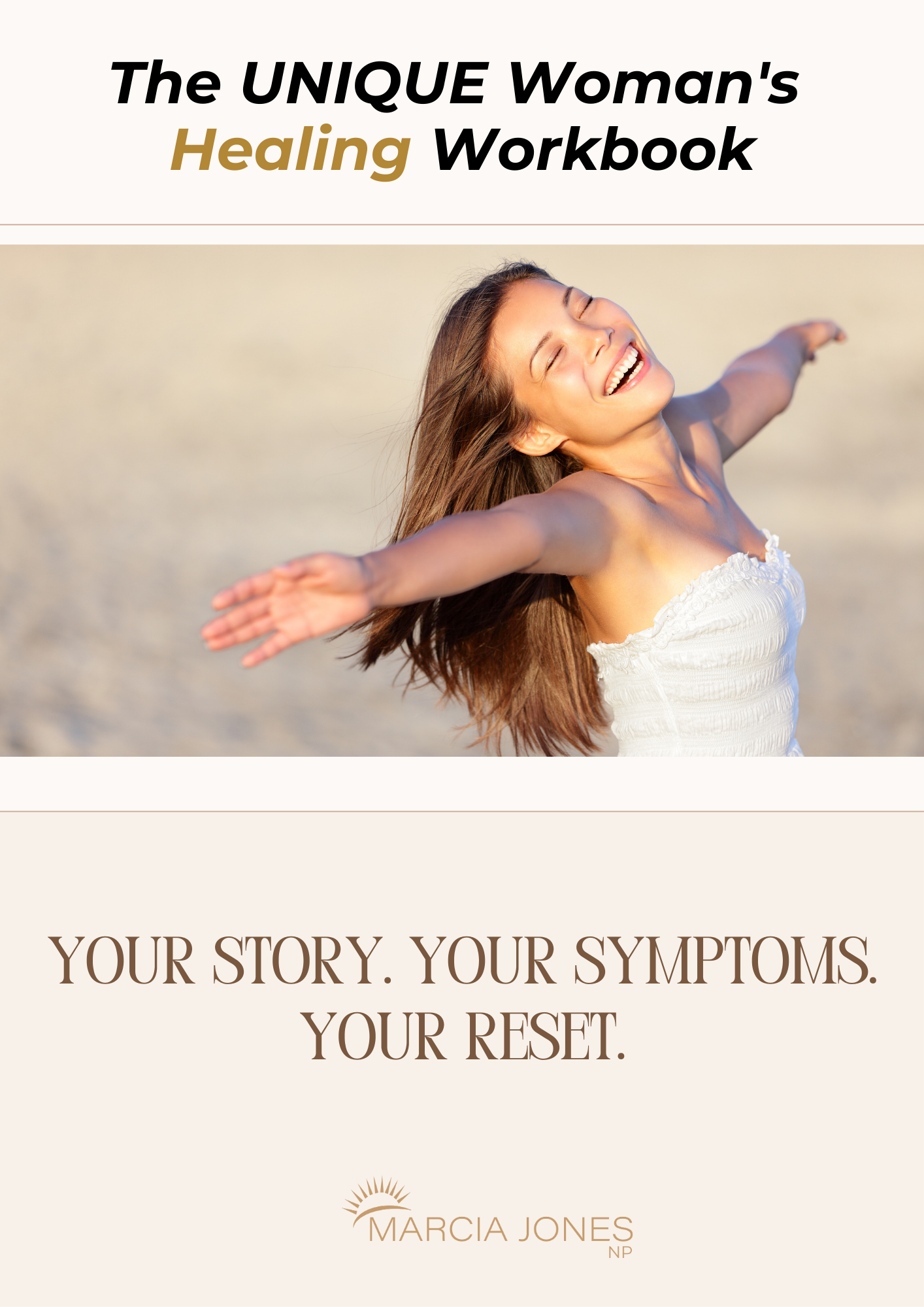 The UNIQUE Woman's Healing Workbook + The Answer Breakthrough Program Access